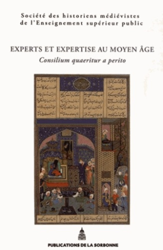EXPERTS ET EXPERTISES AU MOYEN AGE