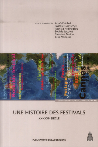 Pour une histoire de festivals