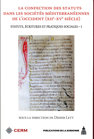 LA CONFECTION DES STATUTS DANS LES SOCIETES MEDITERRANEENNES DE LOCCIDENT XII X