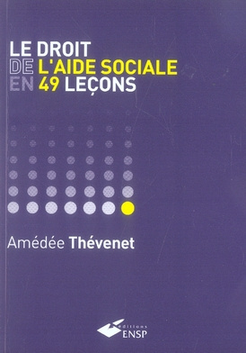Le droit de l'aide sociale en 49 leçons