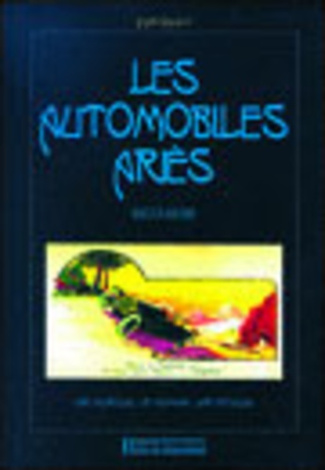 Les automobiles Ariès 1903-1938