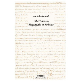 Robert Musil, biographie et écriture