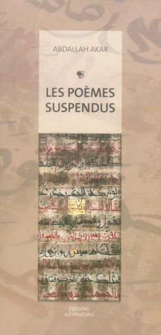 Les poèmes suspendus. Peintures et calligraphies