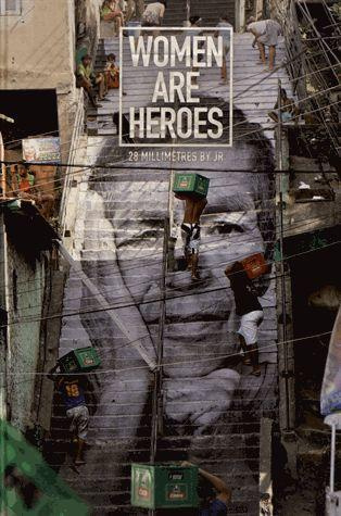 Women are Heroes. 4e édition