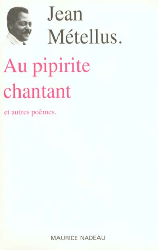 AU PIPIRITE CHANTANT ET AUTRE POEMES