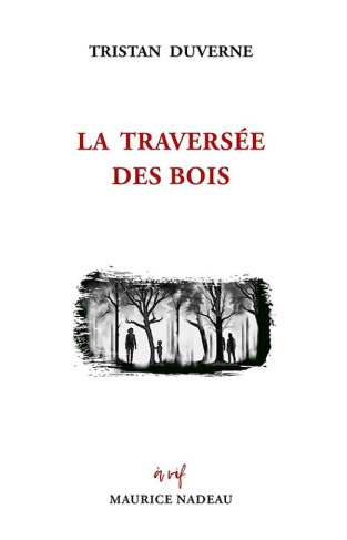 La traversée des bois
