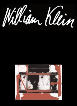 William Klein Rétrospective. Rétrospective