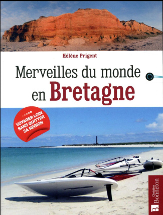 Merveilles du monde en Bretagne