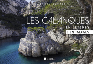 Les Calanques en lettre & en images