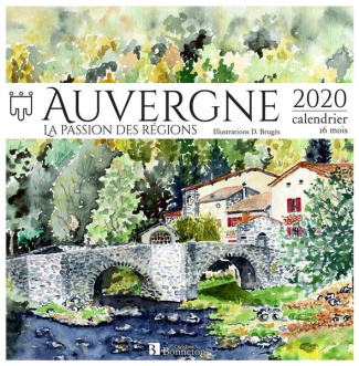 Auvergne Calendrier 2020. la passion des régions