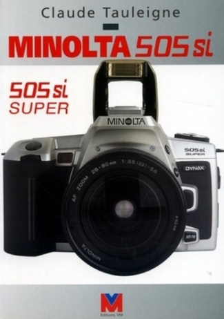 MINOLTA 505 SI ET 505 SI Super