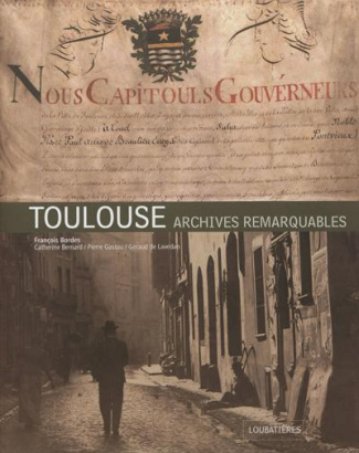 Toulouse. Archives remarquables