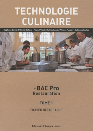 Technologie culinaire Bac Pro Restauration. Tome 1, Fichier détachable