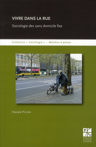 Vivre dans la rue. Sociologie des sans domicile fixe