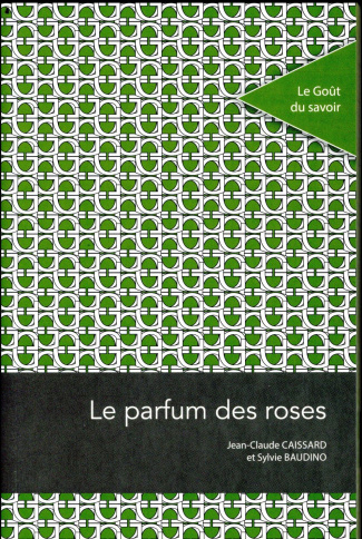 Le parfum des roses