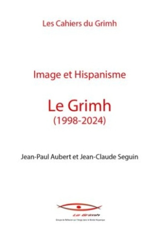 Image et Hispanisme. Le Grimh (1998-2024)
