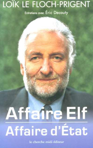 Affaire Elf, affaire d'Etat