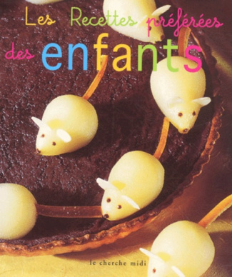 Les recettes préférées des enfants