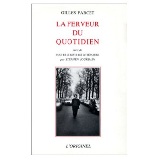 La ferveur du quotidien