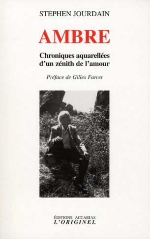 Ambre. Chroniques aquarellées d'un zénith de l'amour