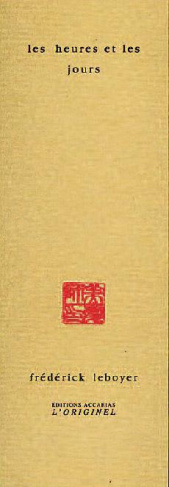 Les heures et les jours. Edition revue et corrigée