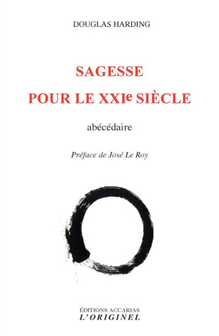 Sagesse pour le XXIe siècle. Abécédaire