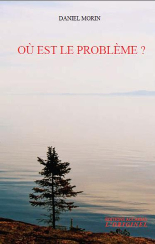Où est le problème ?