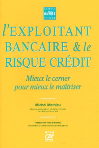 EXPLOIT BANC ET RISQ CRED