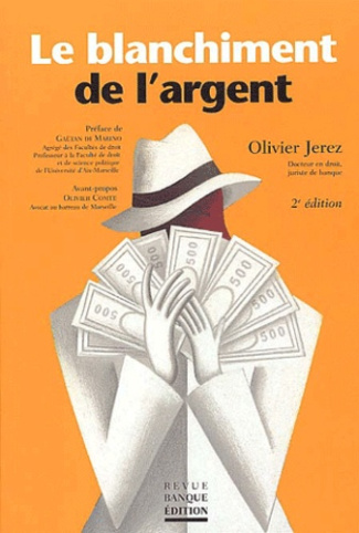LE BLANCHIMENT DE L'ARGENT 2EME EDITION 2003