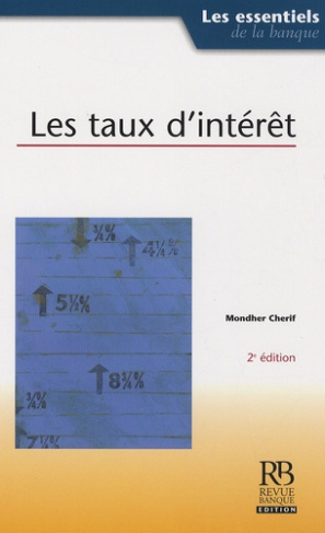 LES TAUX D'INTERET