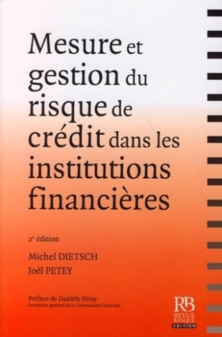 MESURE ET GESTION DU RISQUE DE CREDIT DANS LES INSTITUTIONS FINANCIERES