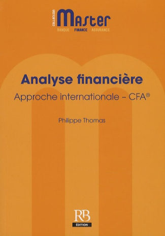 ANALYSE FINANCIERE. APPROCHE INTERNATIONALE - CFA