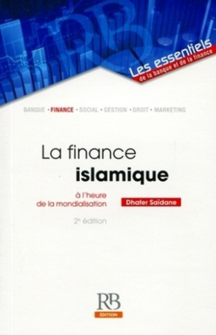 LA FINANCE ISLAMIQUE A L'HEURE DE LA MONDIALISATION