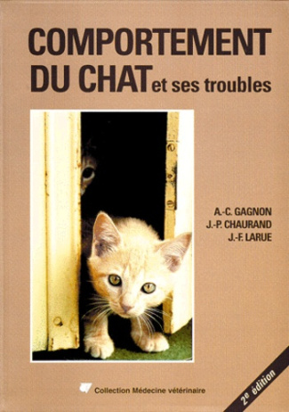 COMPORTEMENT DU CHAT ET SES TROUBLES. 2ème édition