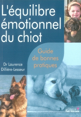 L'équilibre émotionnel du chiot. Guide de bonnes pratiques