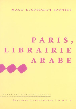 PARIS, LIBRAIRIE ARABE