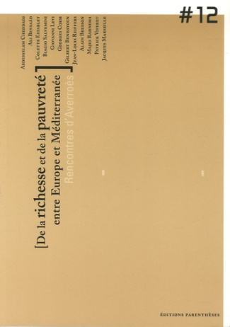 De la richesse et de la pauvreté entre Europe et Méditerranée