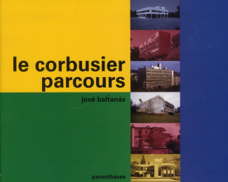Le Corbusier, parcours