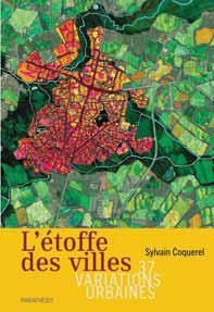 L'ETOFFE DES VILLES
