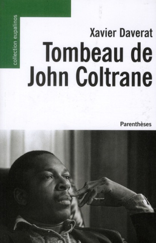Tombeau de John Coltrane