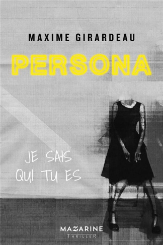 Persona. Je sais qui tu es