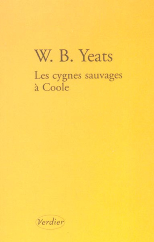 Les Cygnes sauvages à Coole. Edition bilingue Français-Anglais