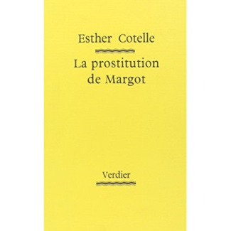 La prostitution de Margot