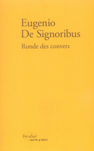 Rondes des convers. 1999-2004, édition bilingue français-italien