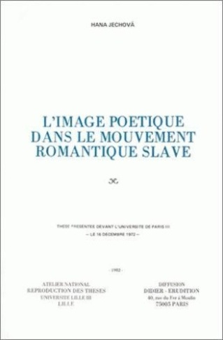 L'Image poétique dans le mouvement romantique slave