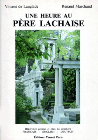 UNE HEURE AU PERE LACHAISE