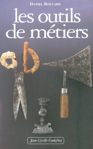 Les outils de métiers