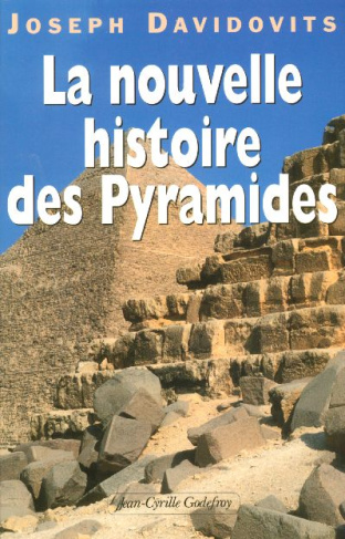 La nouvelle histoire des Pyramides d'Egypte