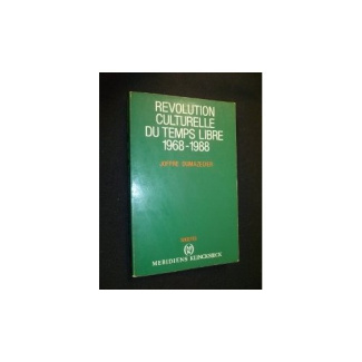 Révolution culturelle du temps libre. 1968-1988