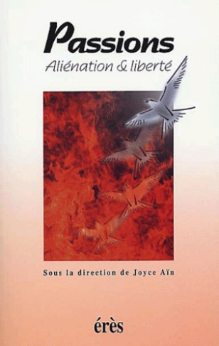 Passions, aliénation et liberté